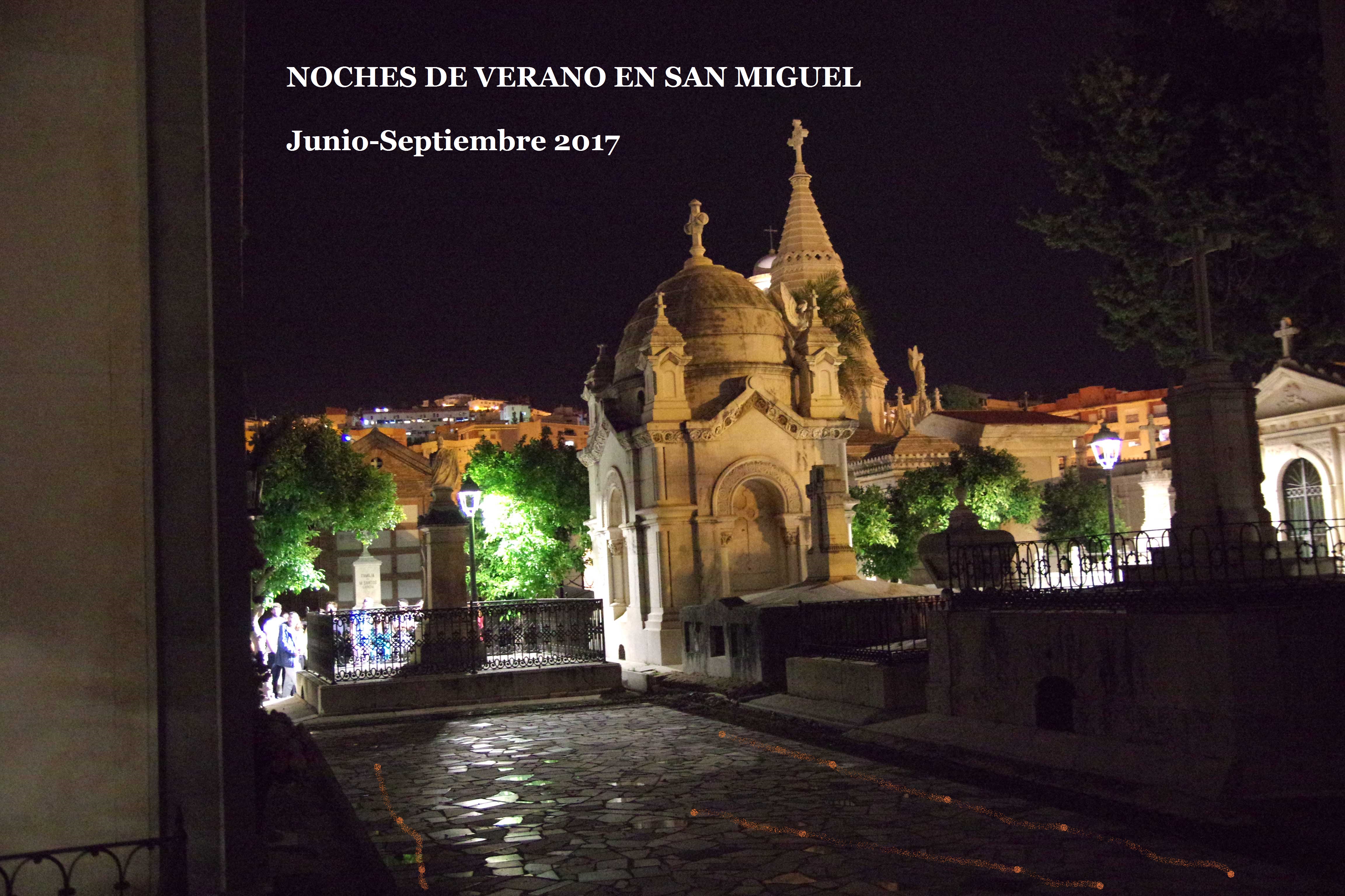 ‘Noches de Verano en San Miguel 2017’